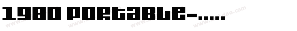 1980 Portable字体转换